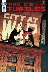 TMNT City At War Part 4 ISSUE #96